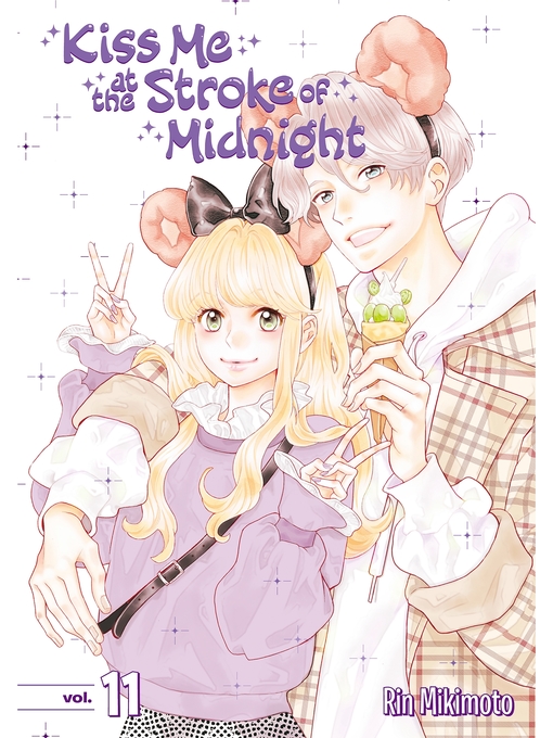 Title details for Kiss Me At the Stroke of Midnight, Volume 11 by Rin Mikimoto - Available